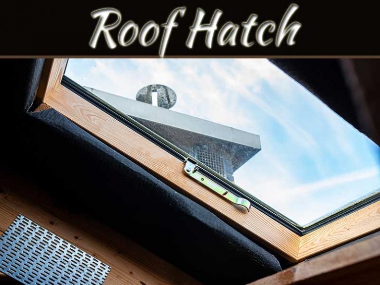 Five Benefits Of Installing A Roof Hatch
