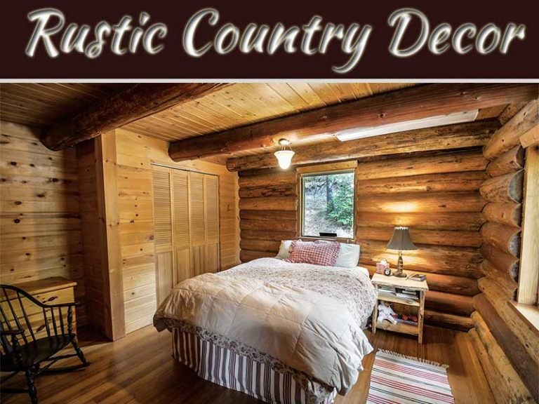 How To Incorporate Rustic Country Decor Into Any Room