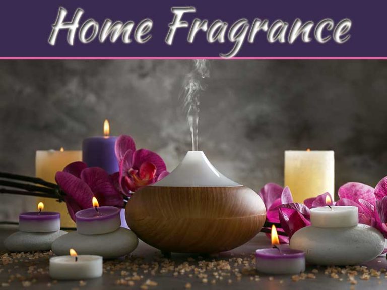 Benefits Of Choosing The Right Home Fragrance
