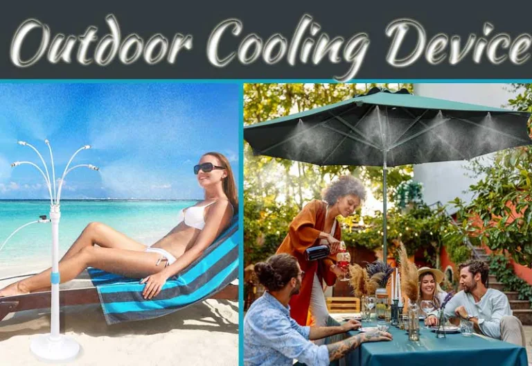 Get Ready For Entertaining: Best Outdoor Cooling Device & Buyer’s Guide