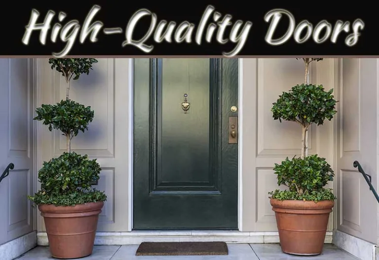 Unlocking Home Value: The Impact Of High-Quality Doors On Property Worth