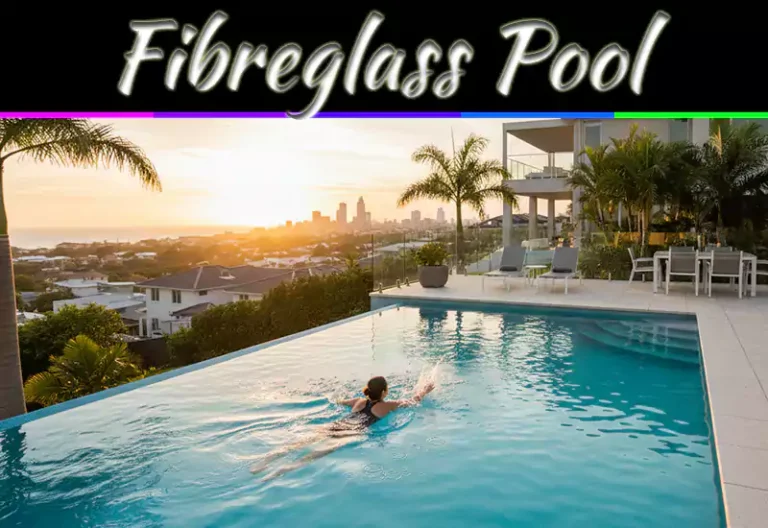 Health & Fitness At Home: Swimming Benefits Of A Gold Coast Fibreglass Pool