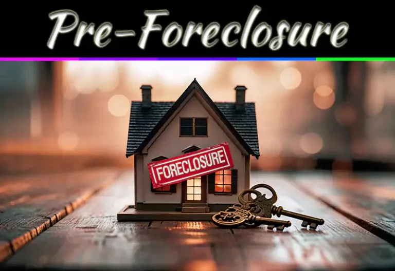 Selling A House Before Foreclosure What You Need To Know
